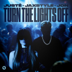Juste - Turn The Lights Off Juste - Turn The Lights Off