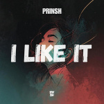 Prinsh - I Like It Prinsh - I Like It