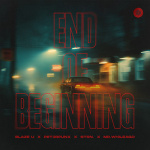 Blaze U - End of Beginning Blaze U - End of Beginning