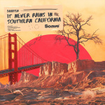 Braaten - It Never Rains in Southern California Braaten - It Never Rains in Southern California