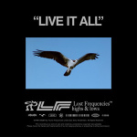 Lost Frequencies - Live It All Lost Frequencies - Live It All