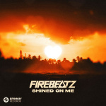 Firebeatz - Shined On Me