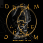 Armin Van Buuren - Dream a Little Dream