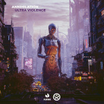 Annihilation - Ultra Violence