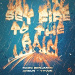 Marc Benjamin - Set Fire to The Rain