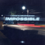 Lazar - Impossible