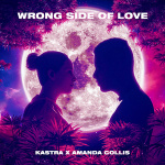 Kastra - Wrong Side of Love