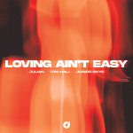 Julian - Loving Aint Easy