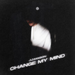 JJ Mason - Change My Mind