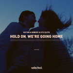 Sixten - Hold On Were Going Home