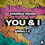 Andrew Weiss - You & I
