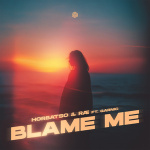 Horbatso - Blame Me